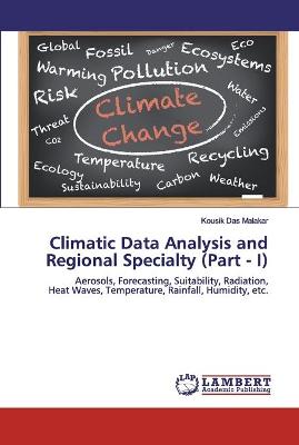 Book cover for Climatic Data Analysis and Regional Specialty (Part - I)