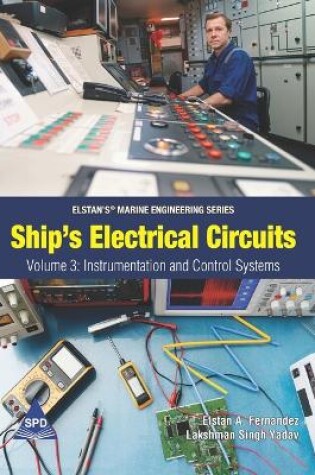 Cover of Ship's Electrical Circuits - Volume 3