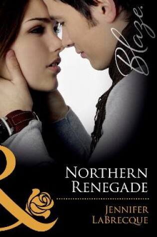 Cover of Northern Renegade