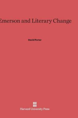 Cover of Emerson and Literary Change