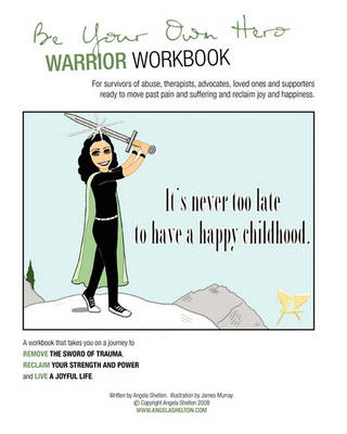 Book cover for Be Your Own Hero Warrior Workbook