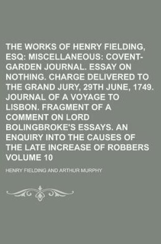 Cover of The Works of Henry Fielding, Esq Volume 10