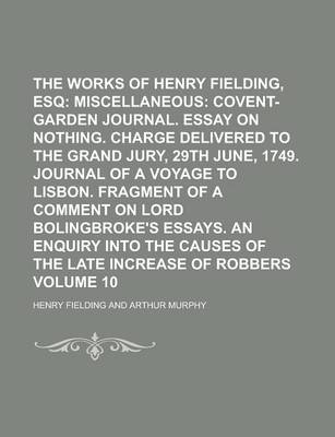 Book cover for The Works of Henry Fielding, Esq Volume 10