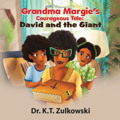 Book cover for Grandma Margie's Courageous Tale