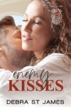 Book cover for Enemy Kisses