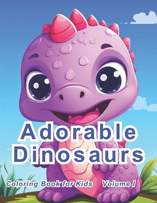 Book cover for Adorable Dinosaurs