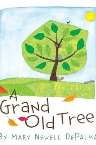 Cover of A Grand Old Tree