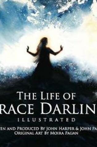 Cover of The Life of Grace Darling (Illustrated)
