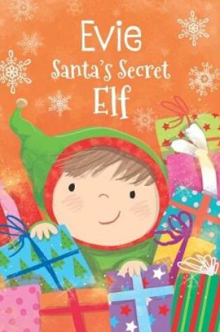 Cover of Evie - Santa's Secret Elf