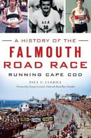 Cover of A History of the Falmouth Road Race