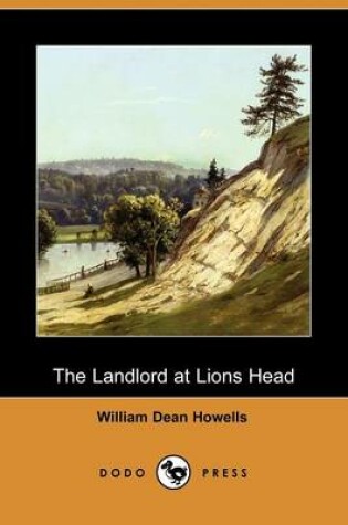 Cover of The Landlord at Lions Head (Dodo Press)