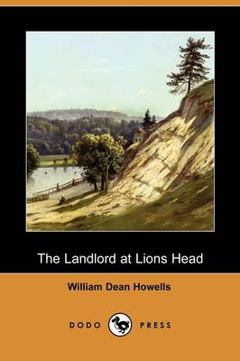 Book cover for The Landlord at Lions Head (Dodo Press)