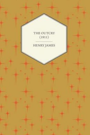 Cover of The Outcry (1911)