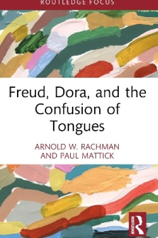 Cover of Freud, Dora, and the Confusion of Tongues