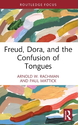 Cover of Freud, Dora, and the Confusion of Tongues