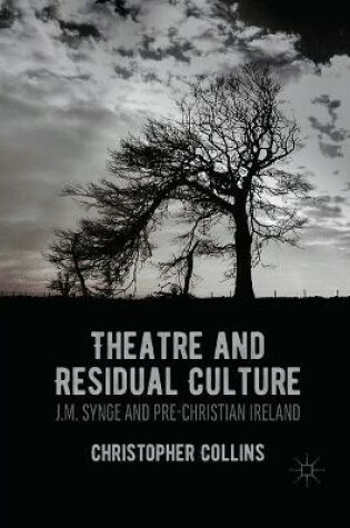 Cover of Theatre and Residual Culture