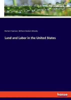 Book cover for Land and Labor in the United States