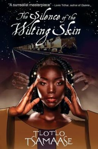 Cover of The Silence of the Wilting Skin