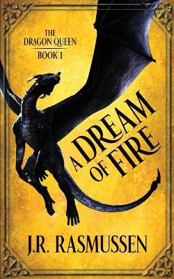 Cover of A Dream of Fire