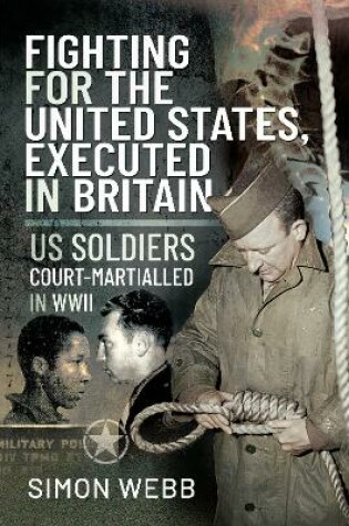 Cover of Fighting for the United States, Executed in Britain