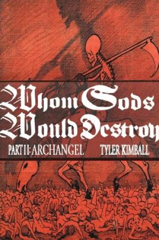 Cover of Whom Gods Would Destroy, Part II