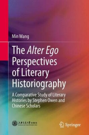 Cover of The Alter Ego Perspectives of Literary Historiography