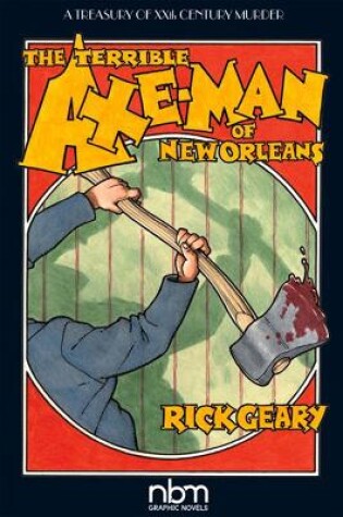Cover of The Terrible Axe-Man of New Orleans (2nd Edition)