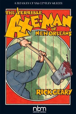 Book cover for The Terrible Axe-Man of New Orleans (2nd Edition)