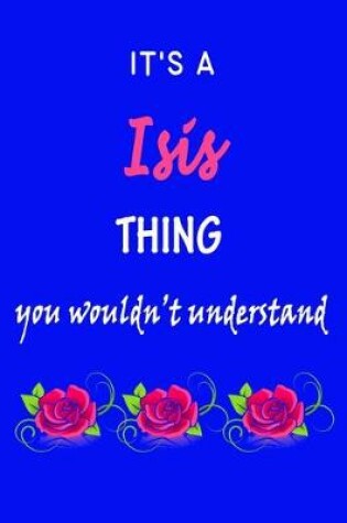 Cover of It's A Isis Thing You Wouldn't Understand