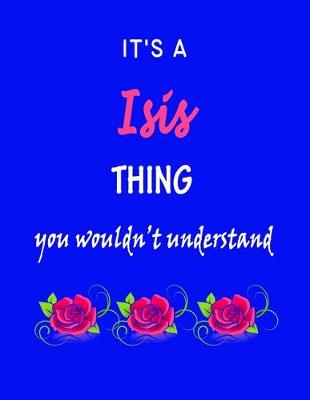 Book cover for It's A Isis Thing You Wouldn't Understand