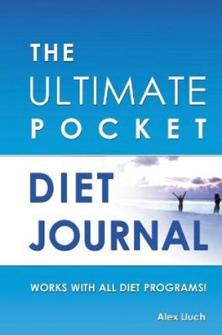 Cover of The Ultimate Pocket Diet Journal