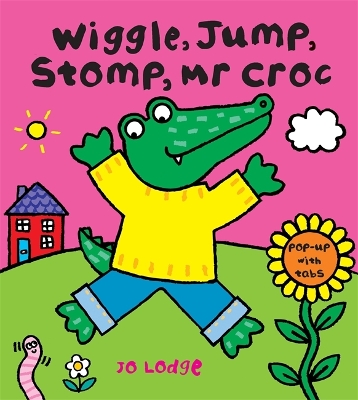 Cover of Wiggle, Jump, Stomp, Mr Croc