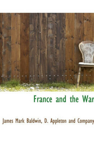 Cover of France and the War