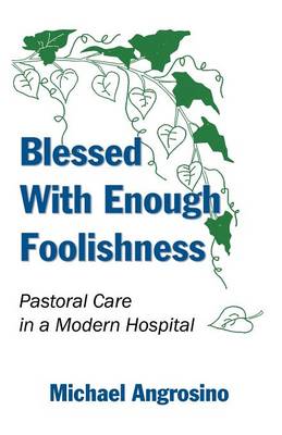 Book cover for Blessed with Enough Foolishmenss