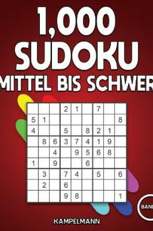 Cover of 1,000 Sudoku Mittel bis Schwer