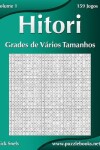 Book cover for Hitori Grades de Vários Tamanhos - Volume 1 - 159 Jogos