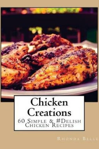 Cover of Chicken Creations