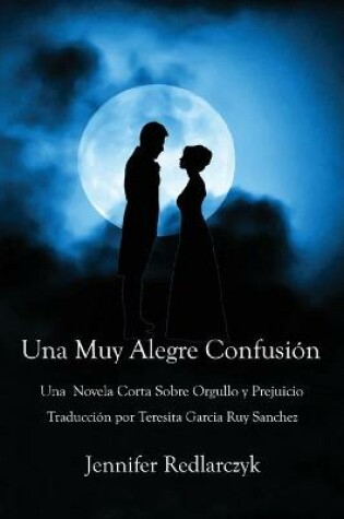 Cover of Una Muy Alegre Confusión