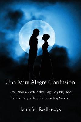 Book cover for Una Muy Alegre Confusión