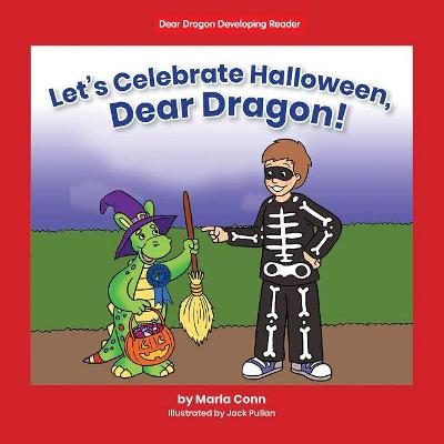 Book cover for Let's Celebrate Halloween, Dear Dragon!