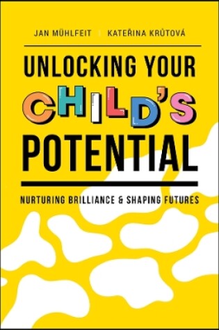 Cover of Unlocking Your Child's Potential