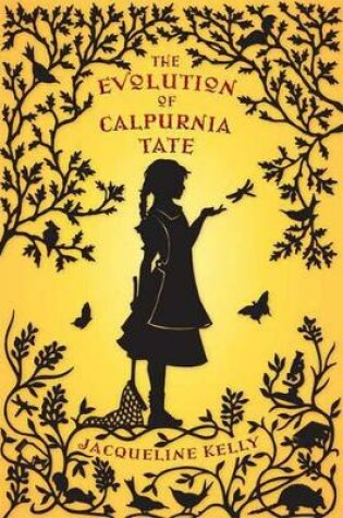 Cover of The Evolution of Calpurnia Tate