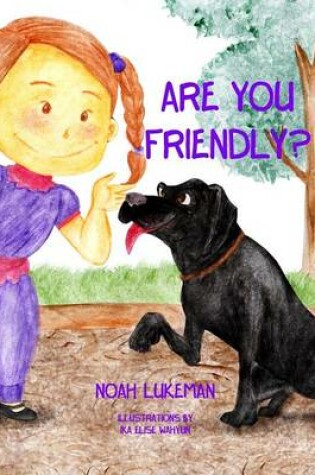 Cover of Are You Friendly?