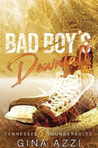 Cover of Bad Boy's Downfall