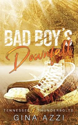 Book cover for Bad Boy's Downfall