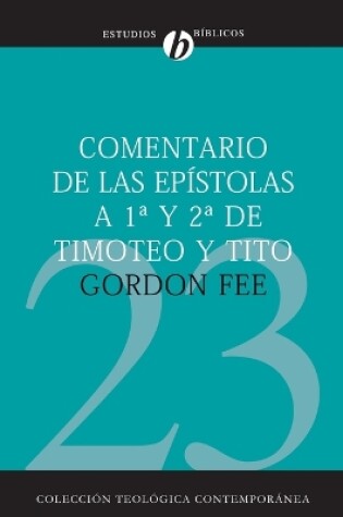 Cover of Comentario de Las Epístolas 1 Y 2 de Timoteo Y Tito