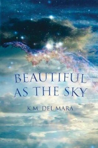 Cover of Beautiful as the Sky