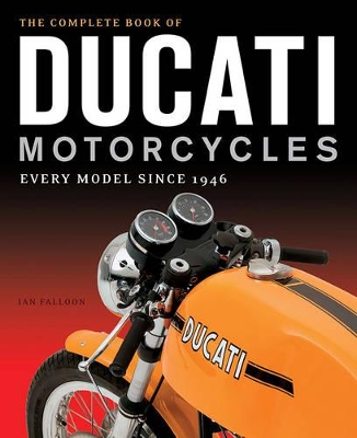 Book cover for The Complete Book of Ducati Motorcycles