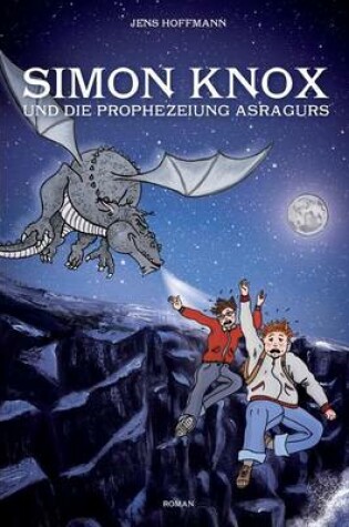 Cover of Simon Knox Und Die Prophezeiung Asragurs