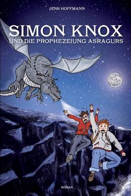 Book cover for Simon Knox Und Die Prophezeiung Asragurs